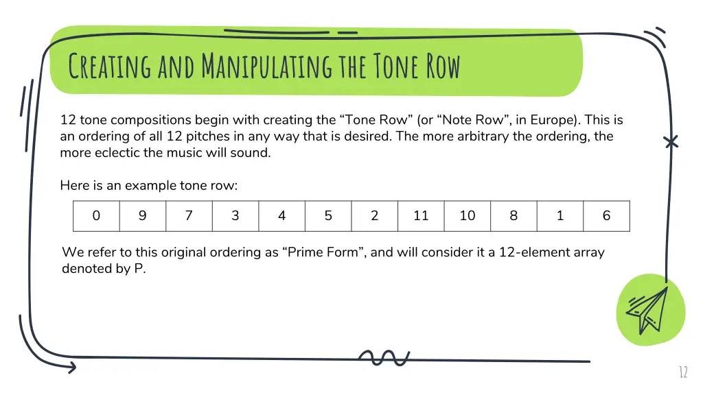 creating and manipulating the tone row 1