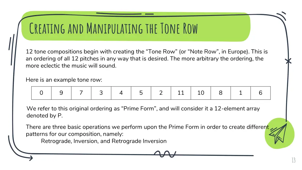creating and manipulating the tone row 2