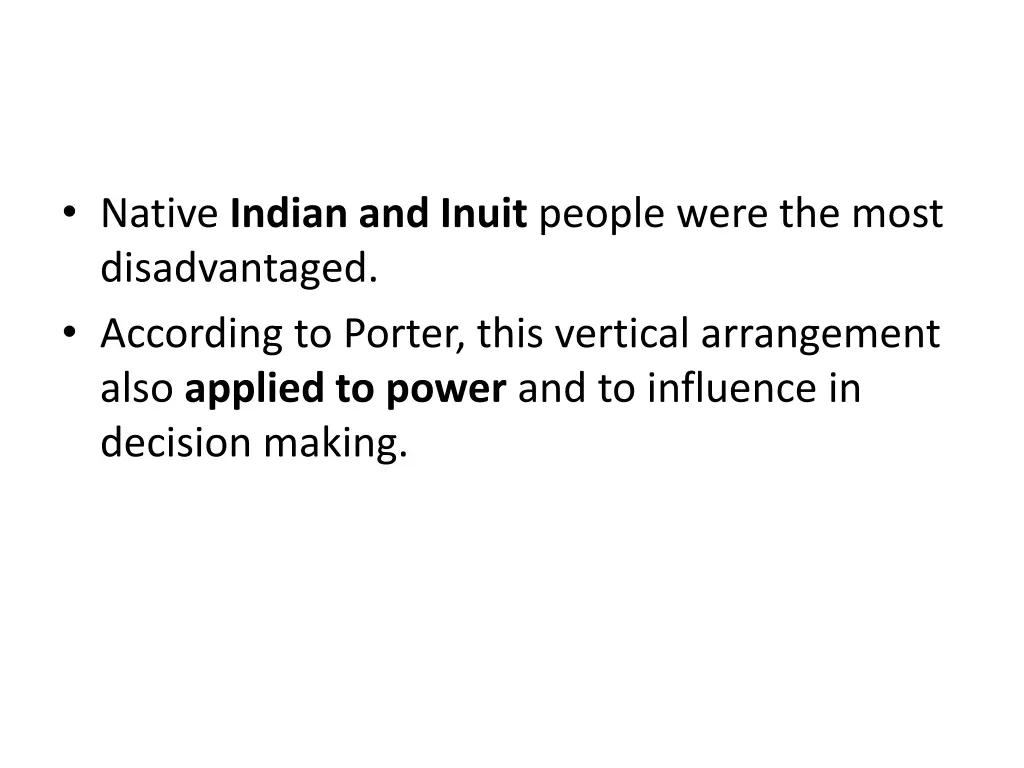 native indian and inuit people were the most