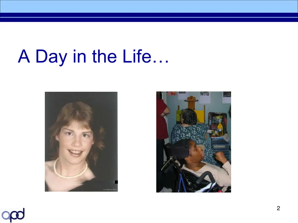 a day in the life