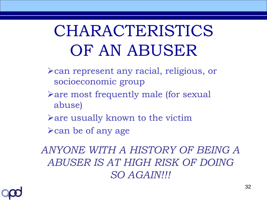 characteristics of an abuser