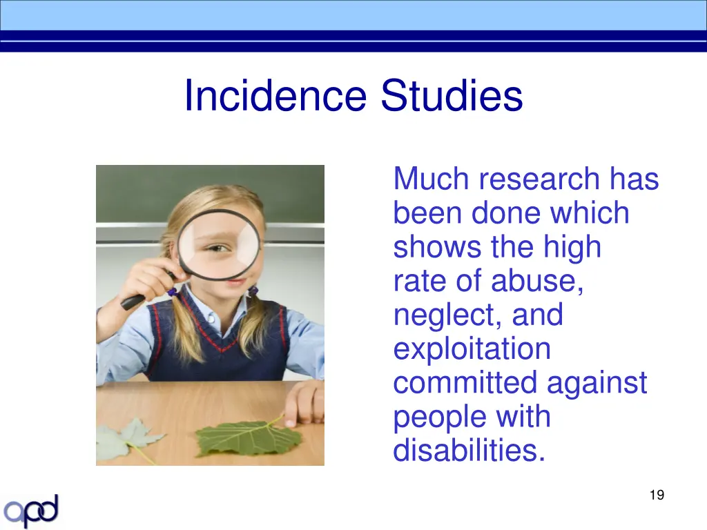 incidence studies