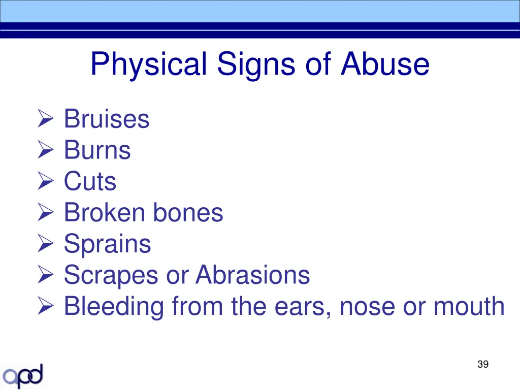 physical signs of abuse