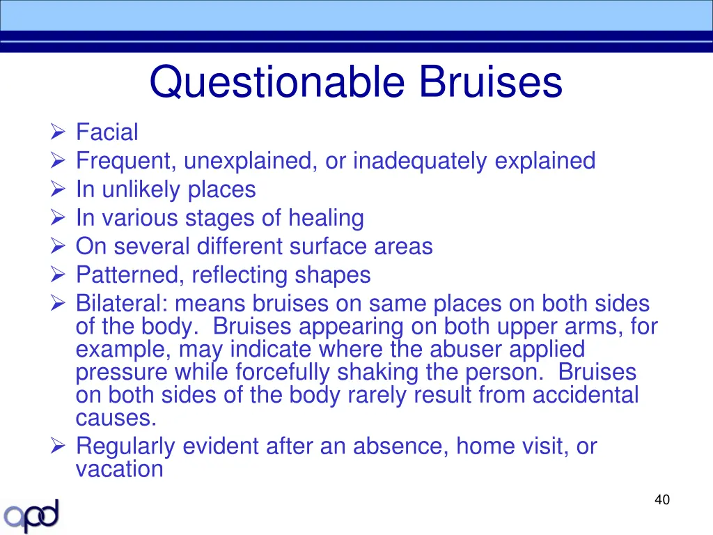 questionable bruises