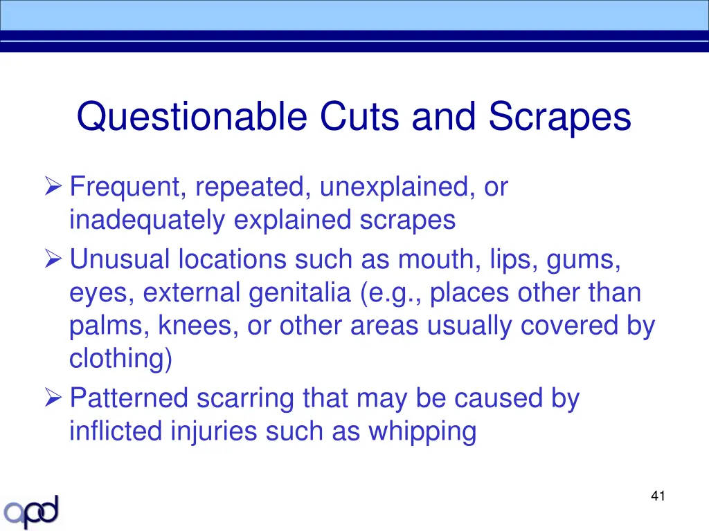questionable cuts and scrapes