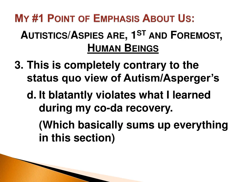 a utistics a spies are 1 st and f oremost h uman 10