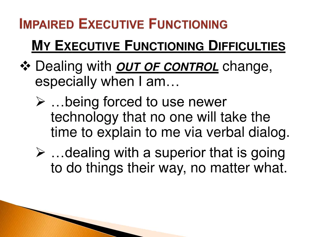 m y e xecutive f unctioning d ifficulties dealing 1