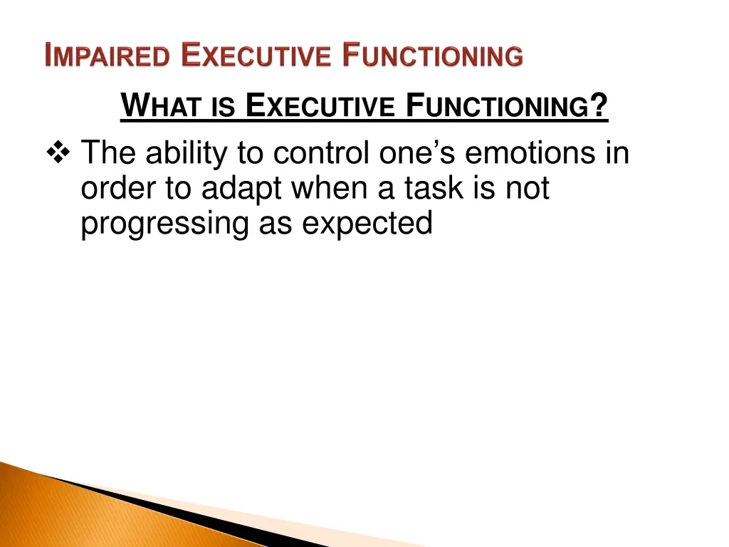 w hat is e xecutive f unctioning the ability 2