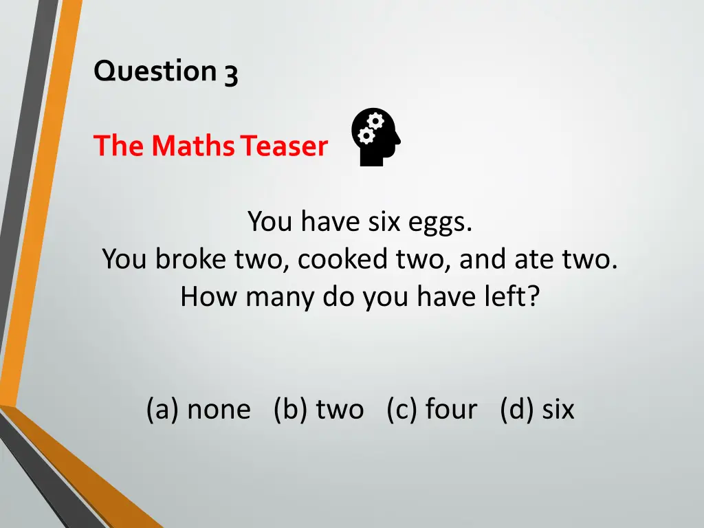 question 3
