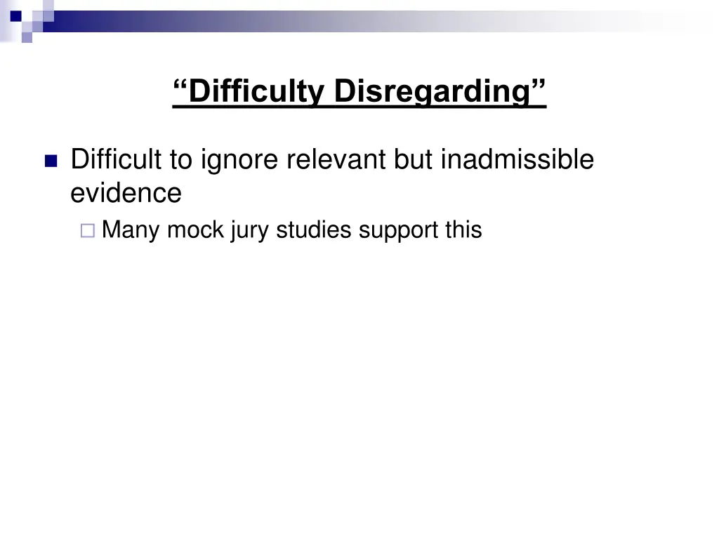 difficulty disregarding