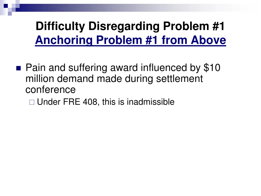 difficulty disregarding problem 1 anchoring