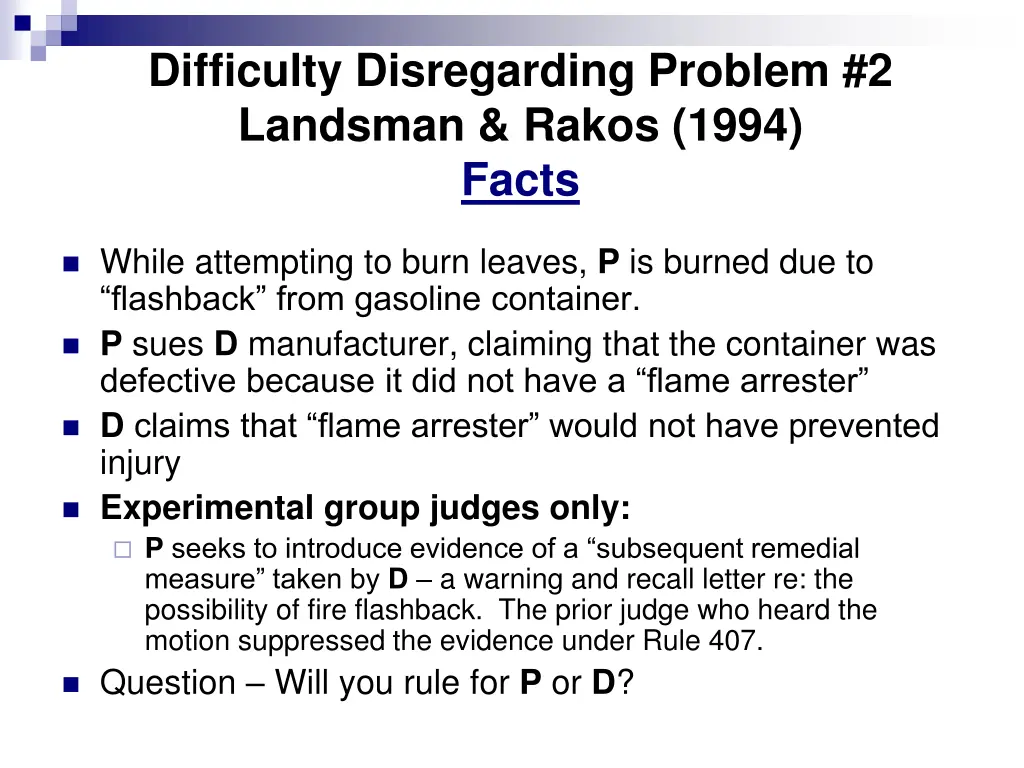 difficulty disregarding problem 2 landsman rakos