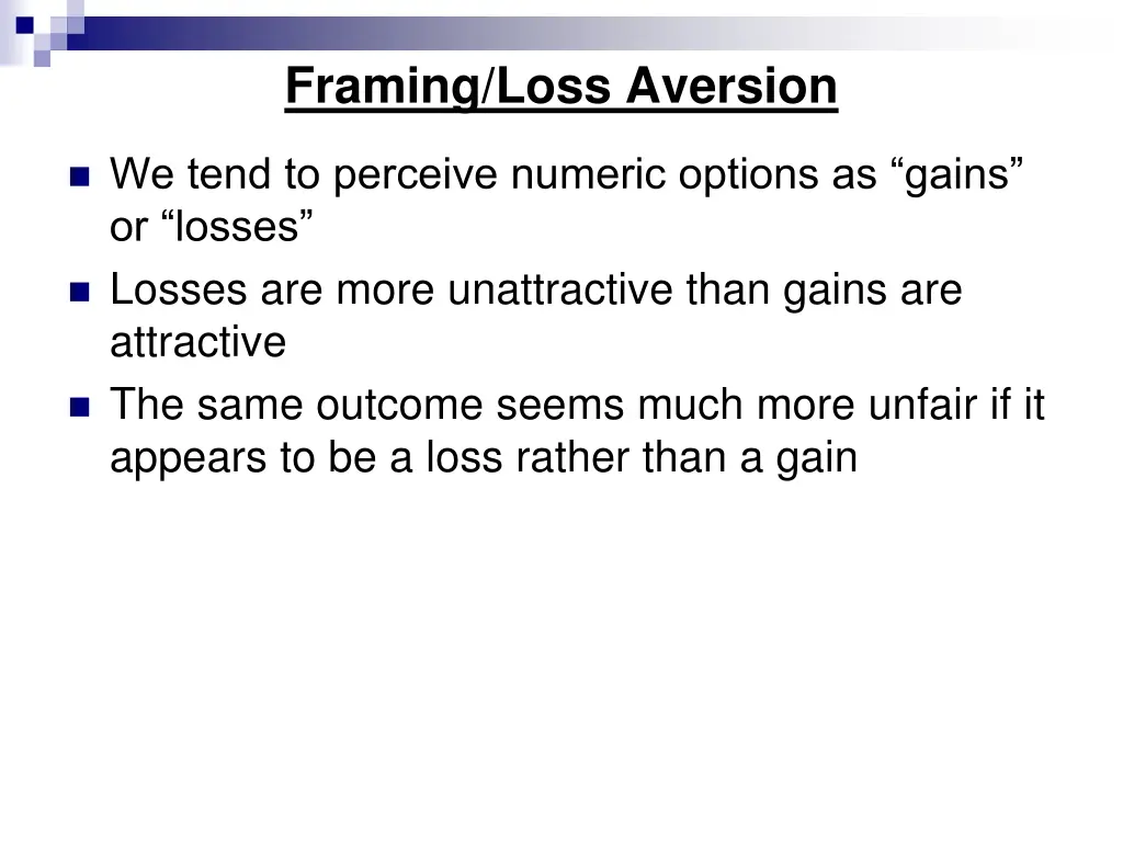 framing loss aversion
