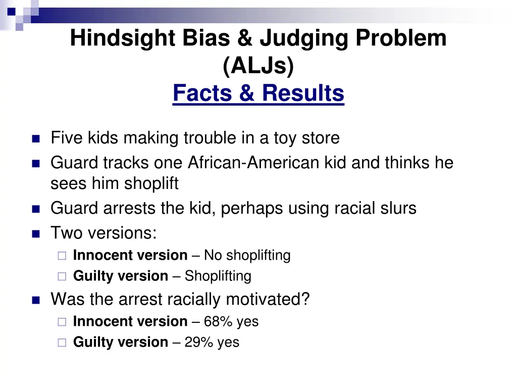 hindsight bias judging problem aljs facts results