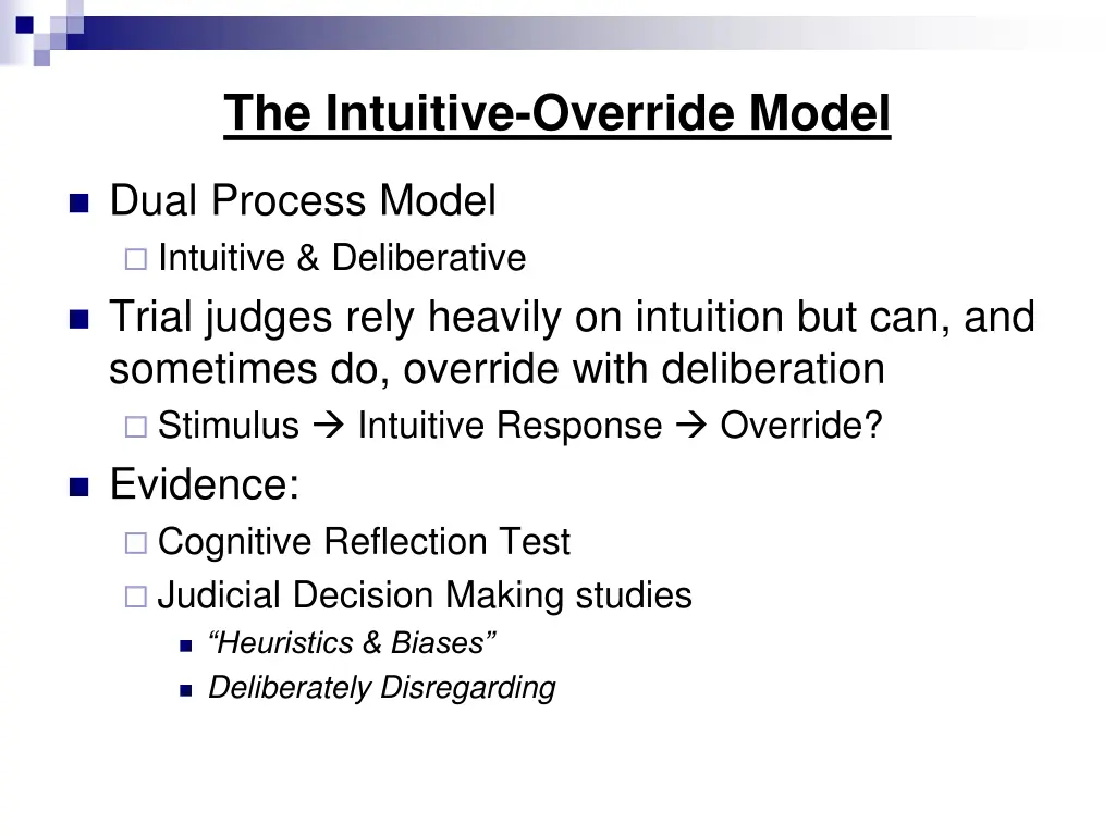 the intuitive override model