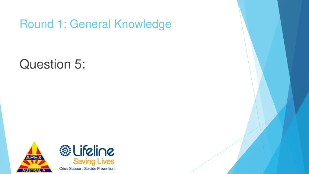 round 1 general knowledge 5