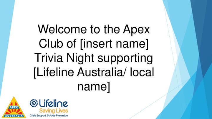 welcome to the apex club of insert name trivia