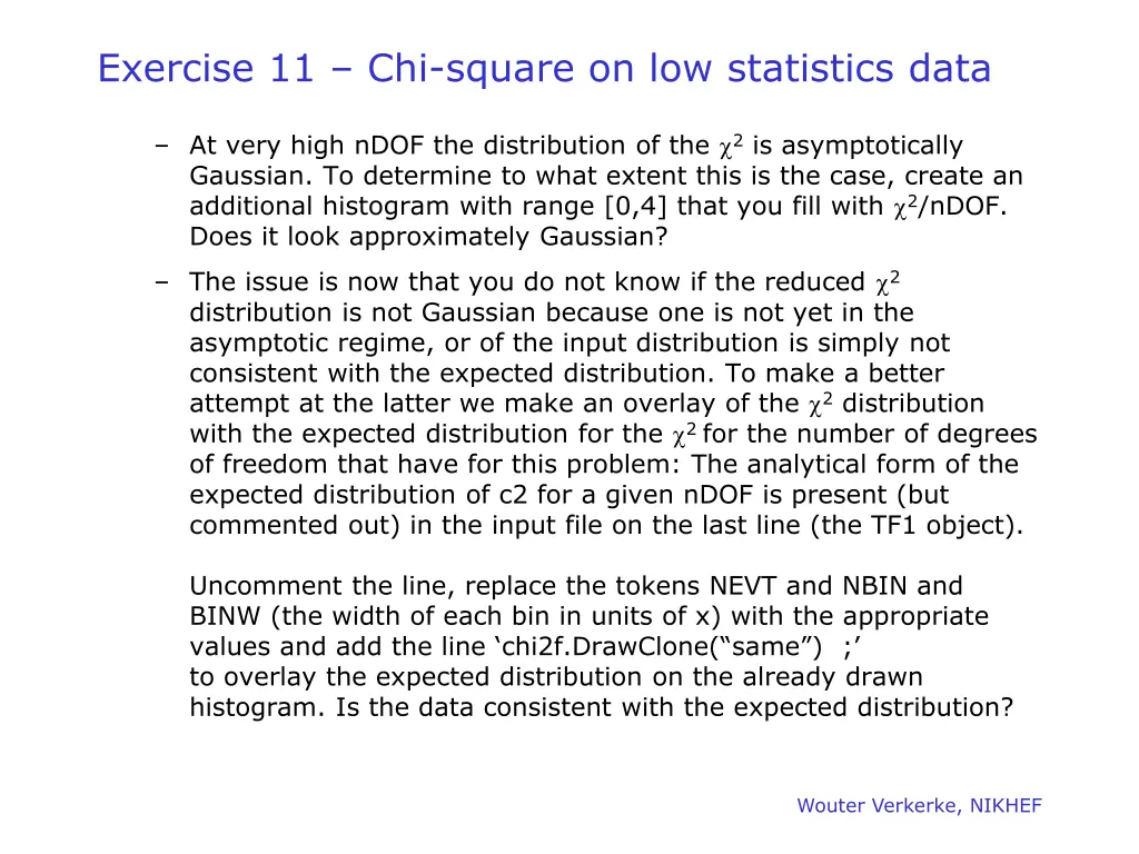 exercise 11 chi square on low statistics data 1