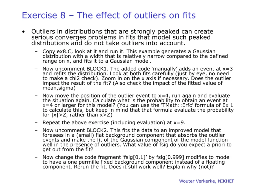 exercise 8 the effect of outliers on fits