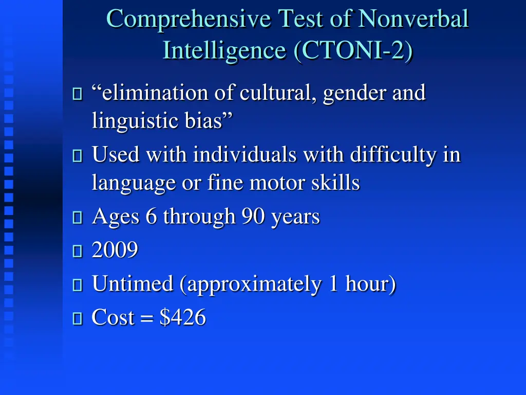 comprehensive test of nonverbal intelligence