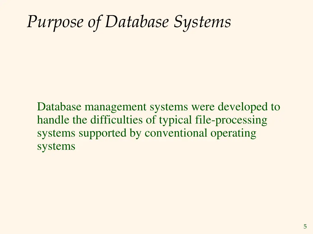 purpose of database systems