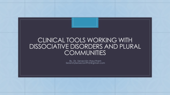 clinical tools working with dissociative