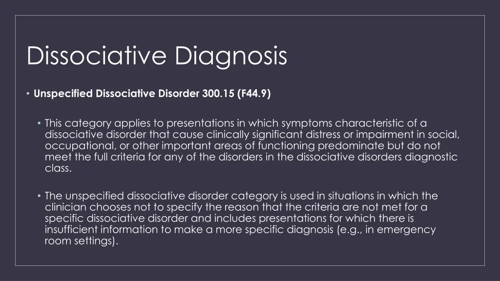 dissociative diagnosis 10