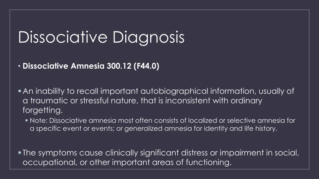 dissociative diagnosis 3