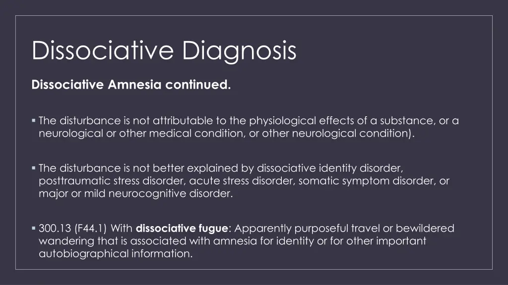 dissociative diagnosis 4