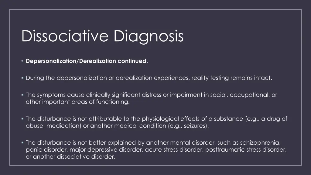 dissociative diagnosis 6