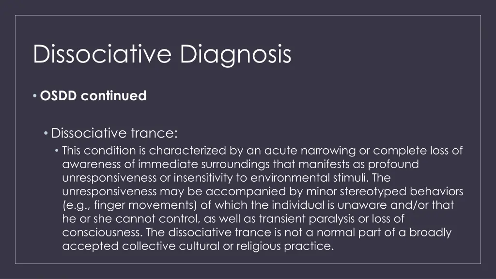 dissociative diagnosis 9