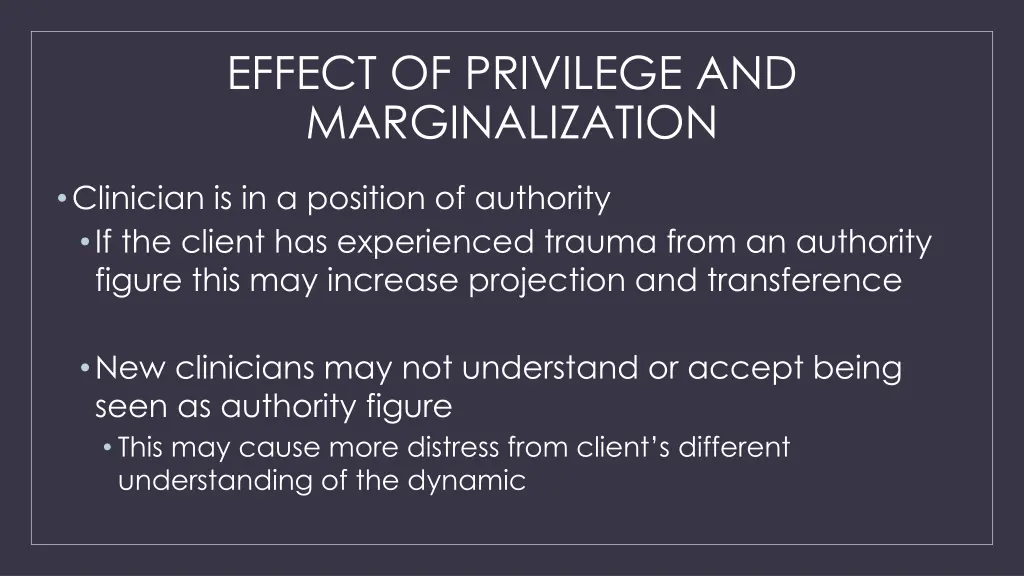 effect of privilege and marginalization