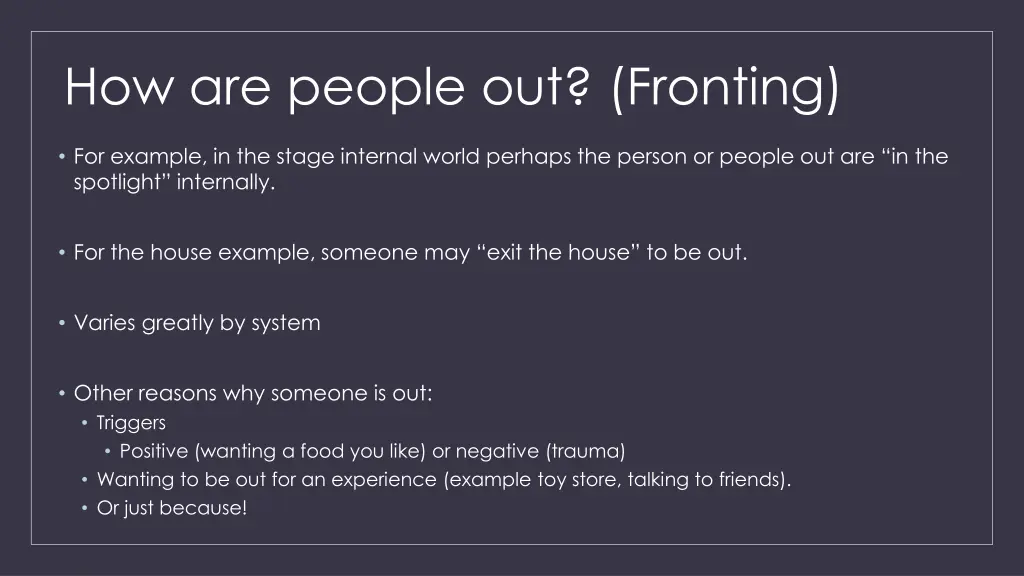 how are people out fronting