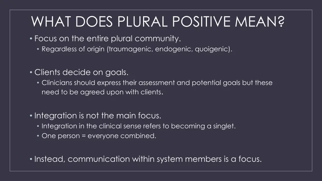 what does plural positive mean focus