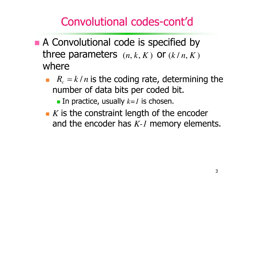 convolutional codes cont d