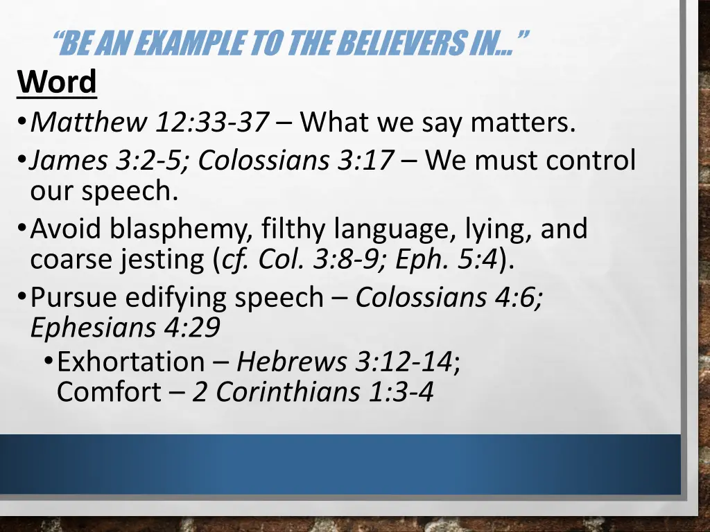 be an example to the believers in word matthew