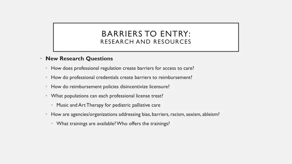 barriers to entry research and resources