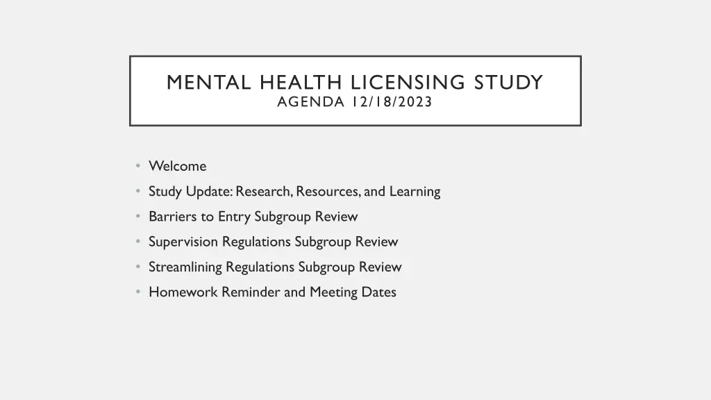 mental health licensing study agenda 12 18 2023