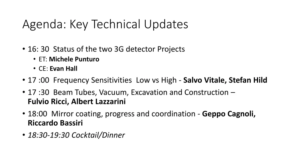agenda key technical updates