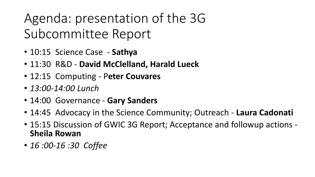agenda presentation of the 3g subcommittee report