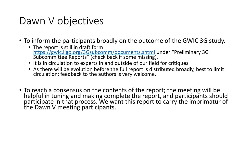 dawn v objectives