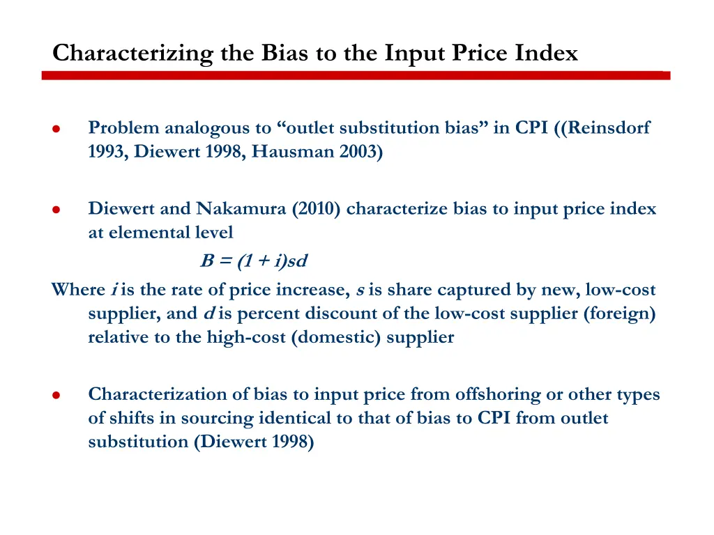 characterizing the bias to the input price index