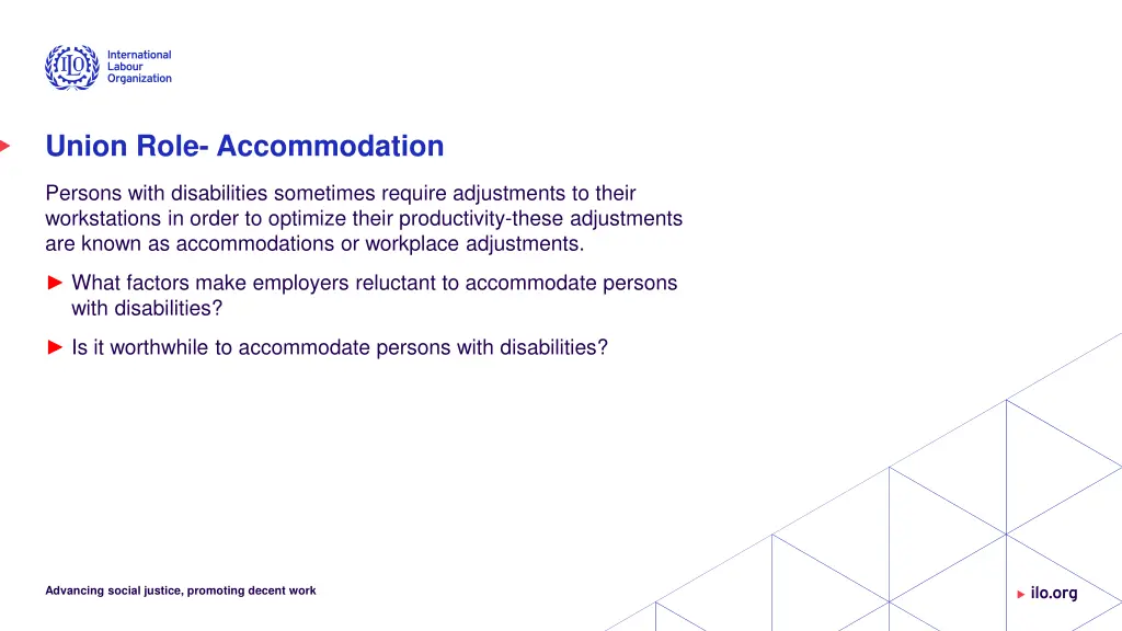 union role accommodation