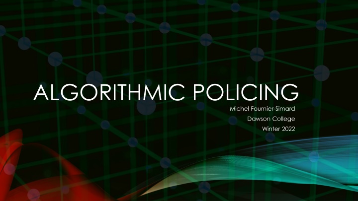 algorithmic policing