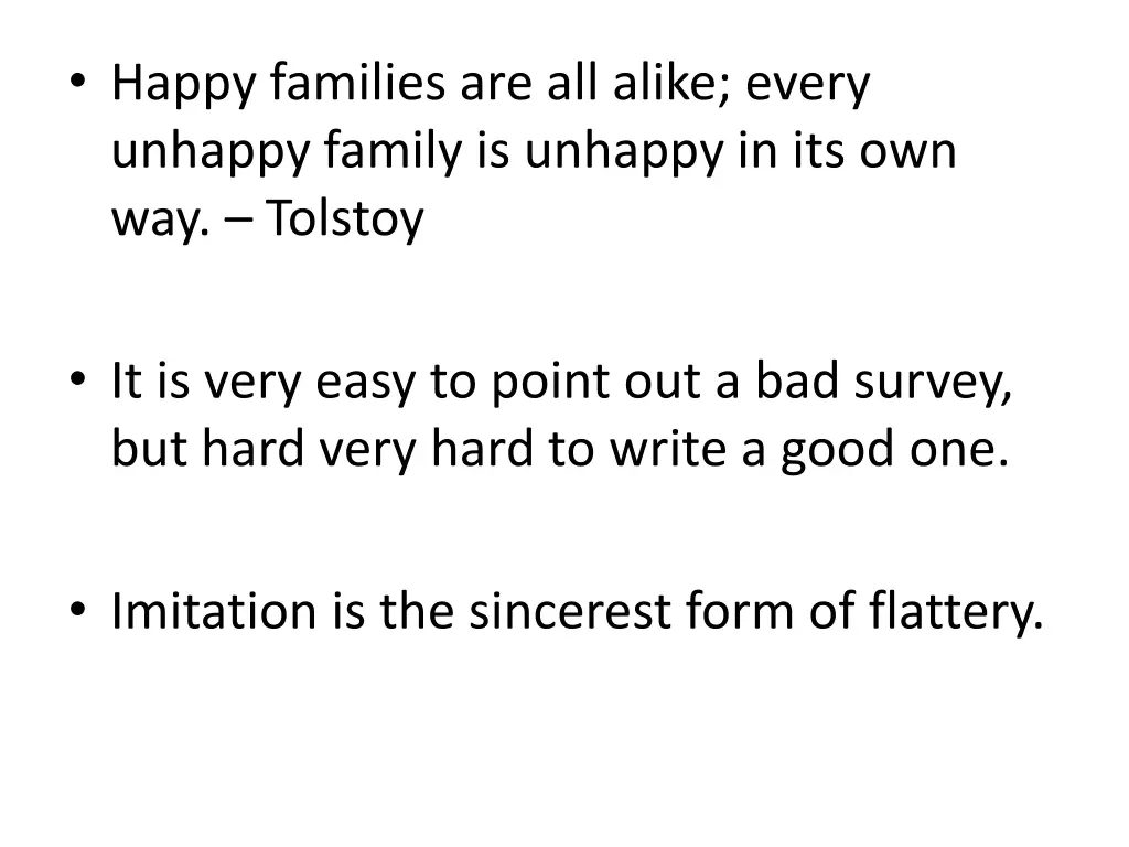 happy families are all alike every unhappy family