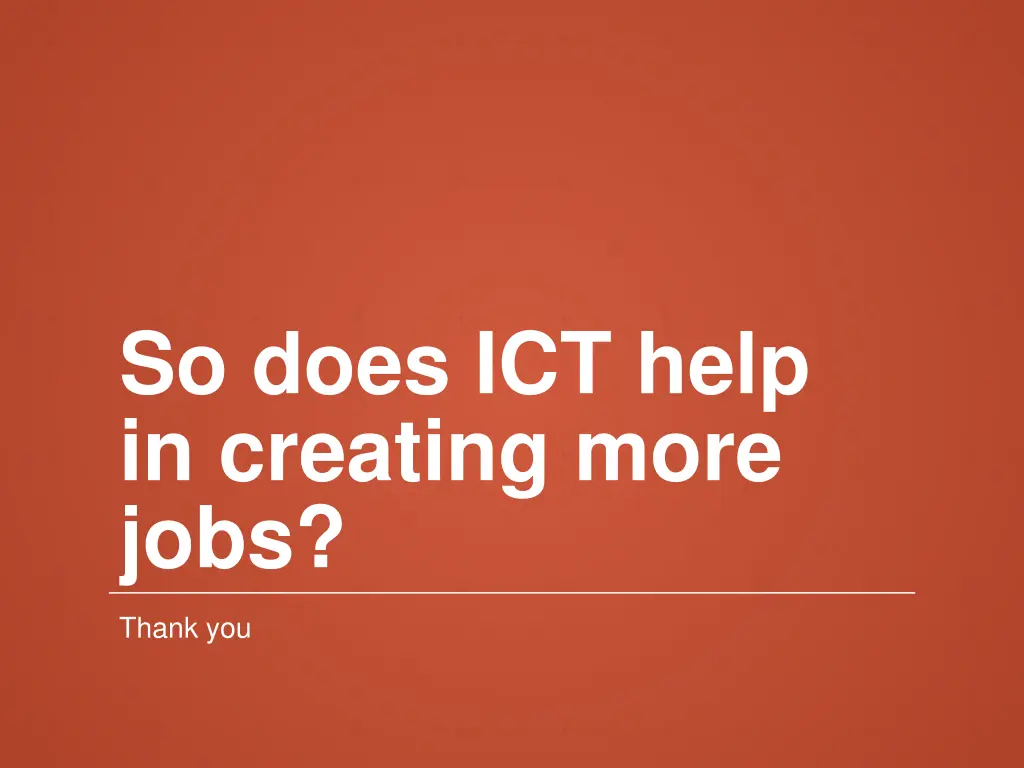 so does ict help in creating more jobs