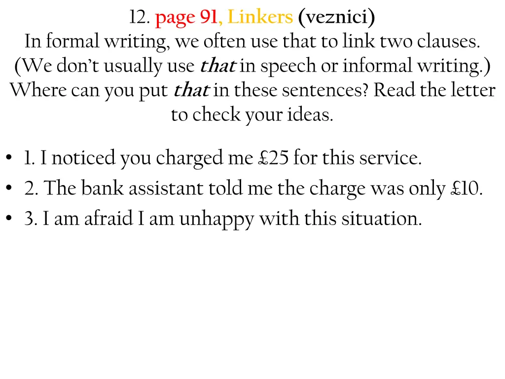 12 page 91 linkers veznici in formal writing