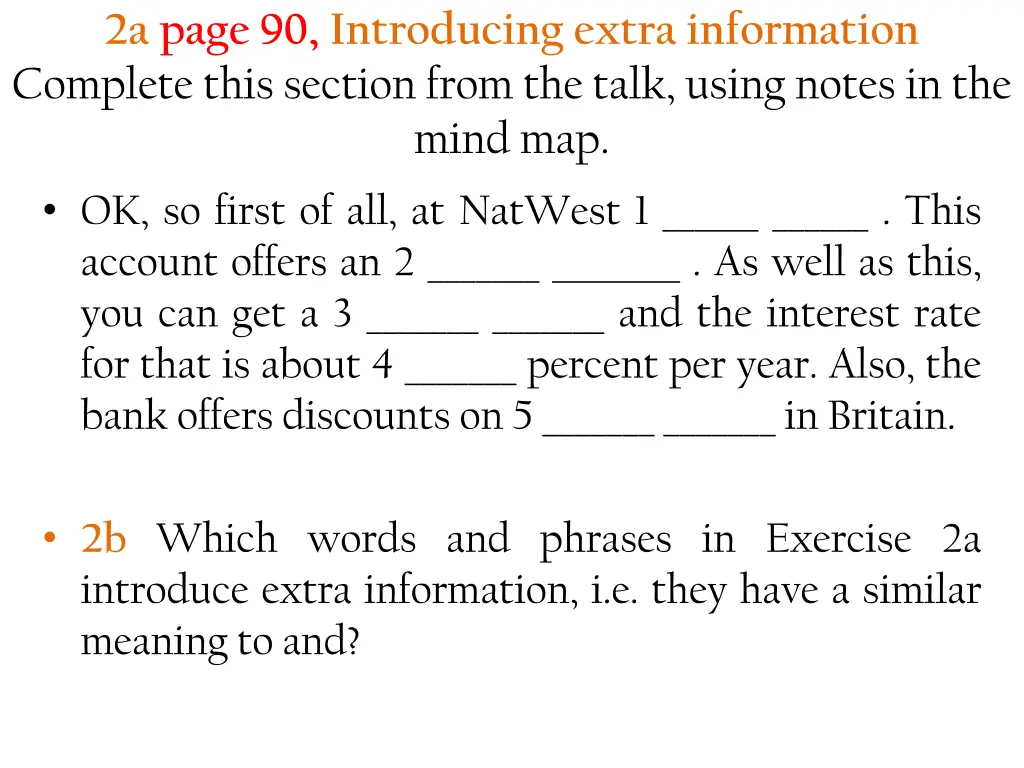 2a page 90 introducing extra information complete