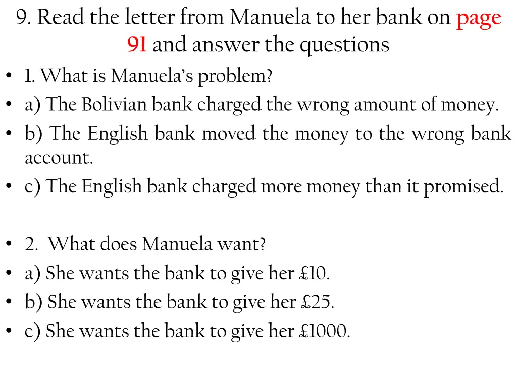 9 read the letter from manuela to her bank