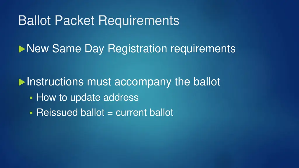 ballot packet requirements 2